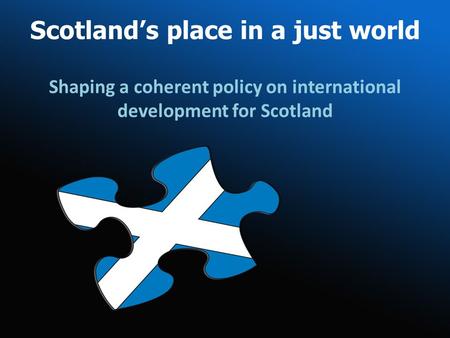 Scotland's Place in Building a Just World